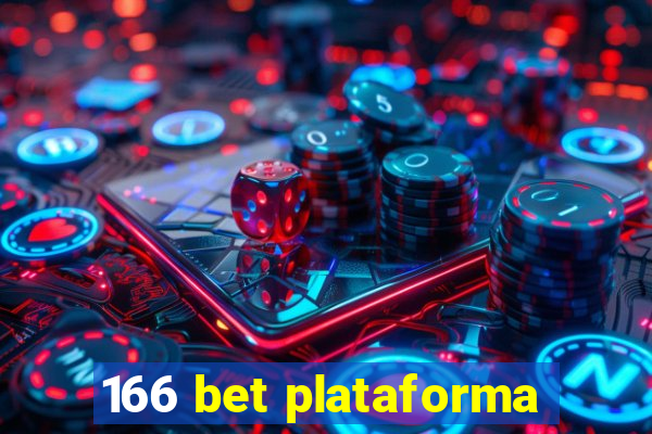 166 bet plataforma